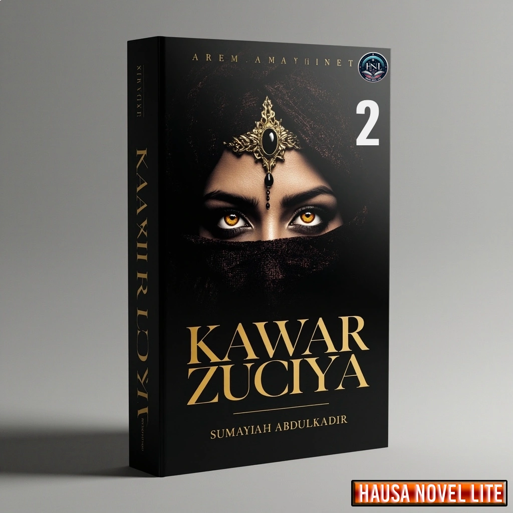 Kawar Zuciya Book 2 Hausa Novels By Sumayyah Abdulkadir