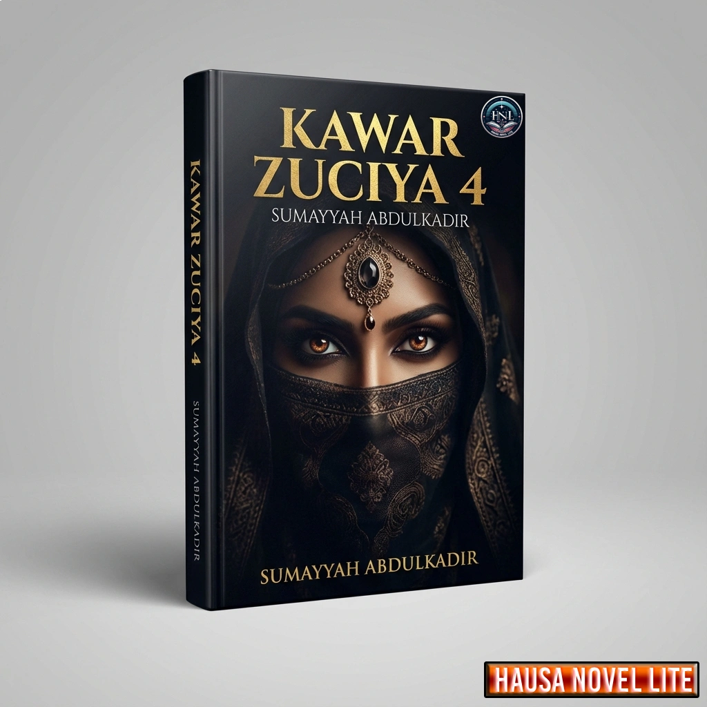 Kawar Zuciya Book 4 Hausa Novels By Sumayyah Abdulkadir