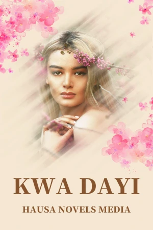 Kwa dayi hausa novel