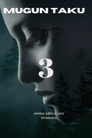 Mugun taku 3 hausa novel Hausa novel Hausa novels