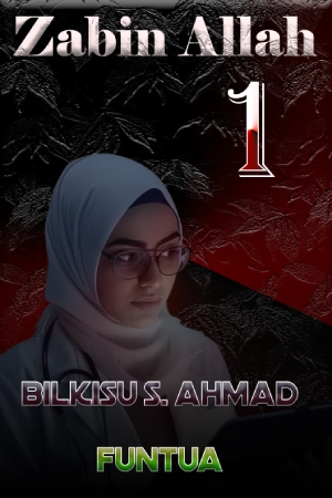 Zabin Allah Book 1 by bilkisu s ahmed funtua