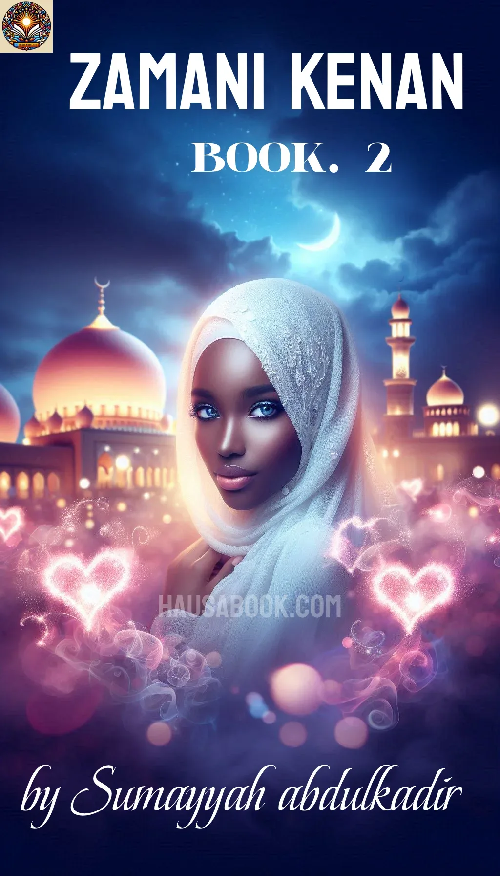 Zamani kenan book 2 Hausa Novel