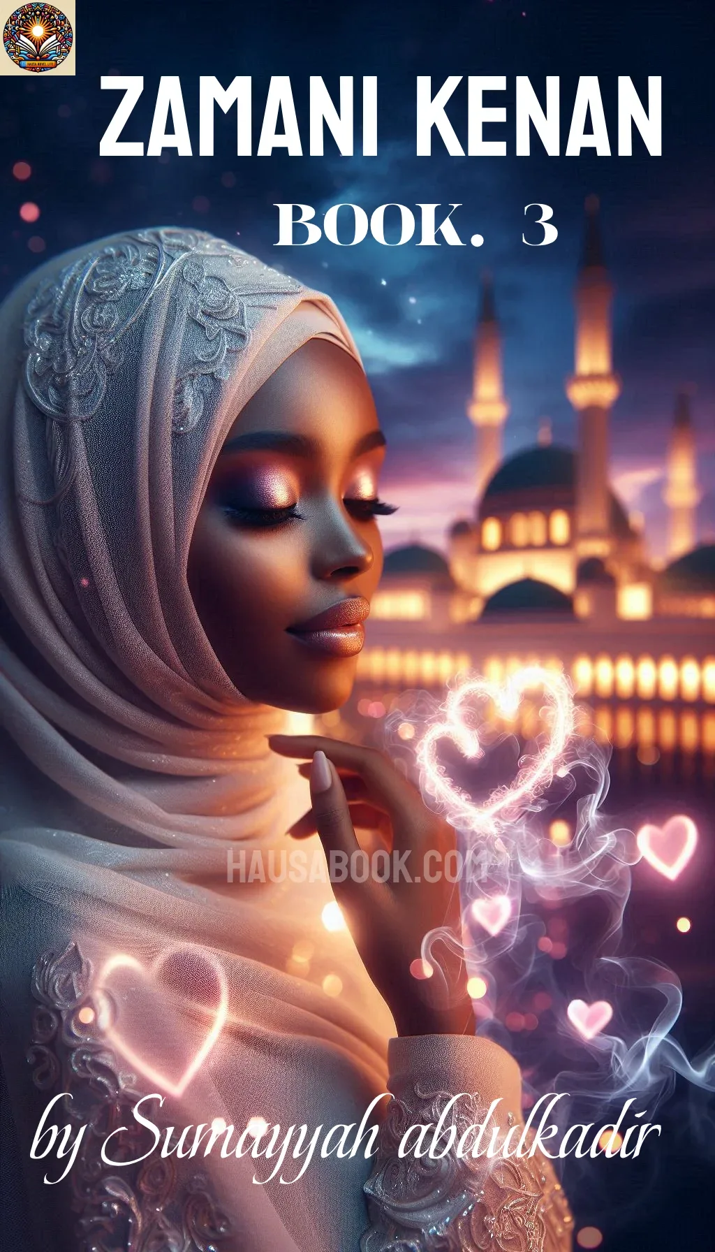 Zamani Kenan book 3 Hausa Novel