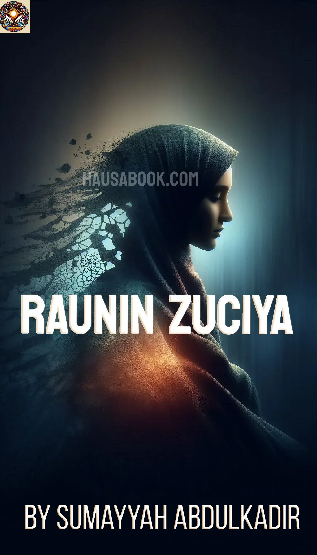 Raunin Zuciya Hausa Novel