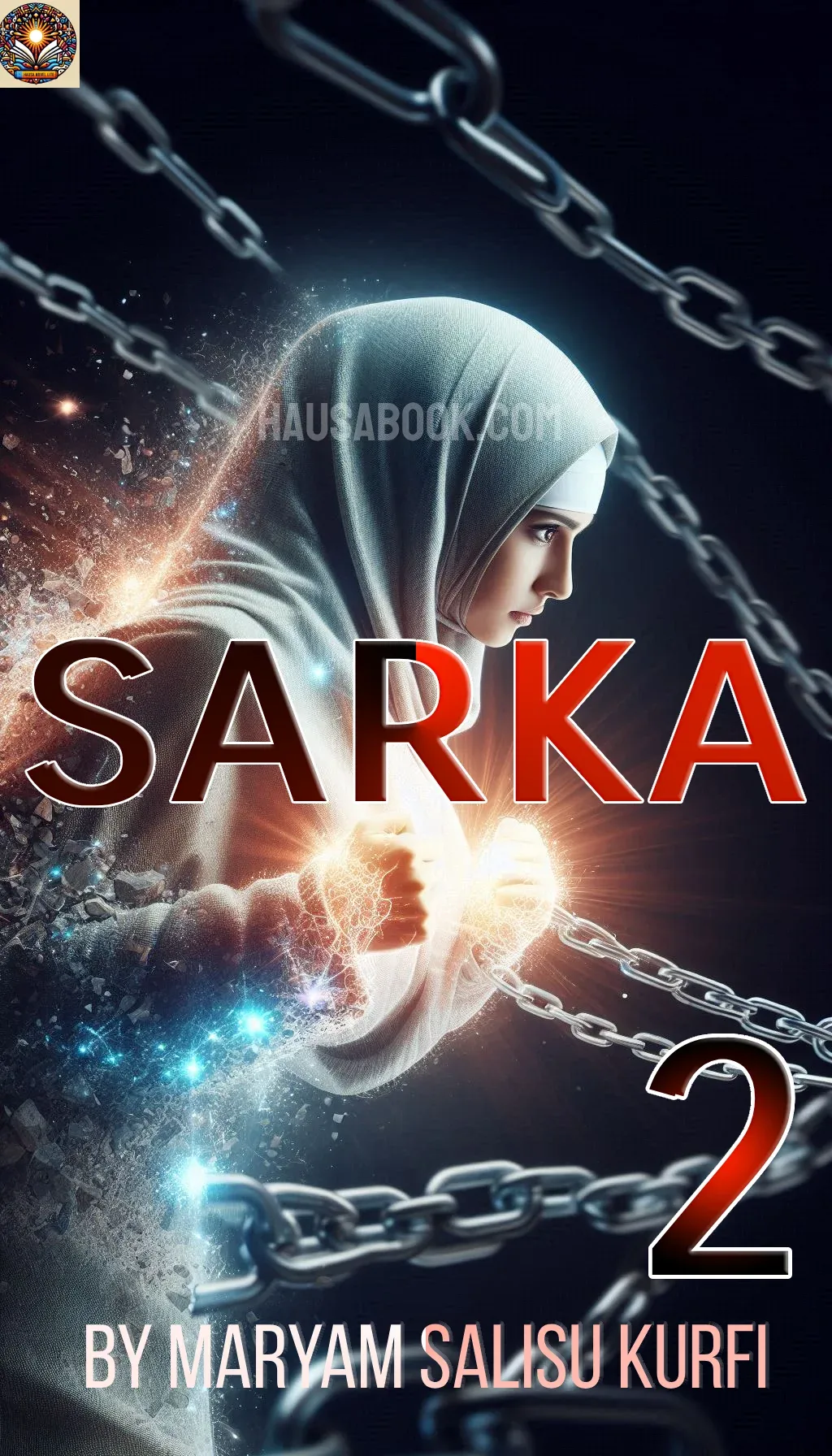 Sarka book 2 Hausa Novel by Maryam salisu kurfi