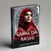 Samu da rashi Book 1 Hausa Novel Samu Da Rashi Book 1 Hausa Novel by Zainab kabir biroman