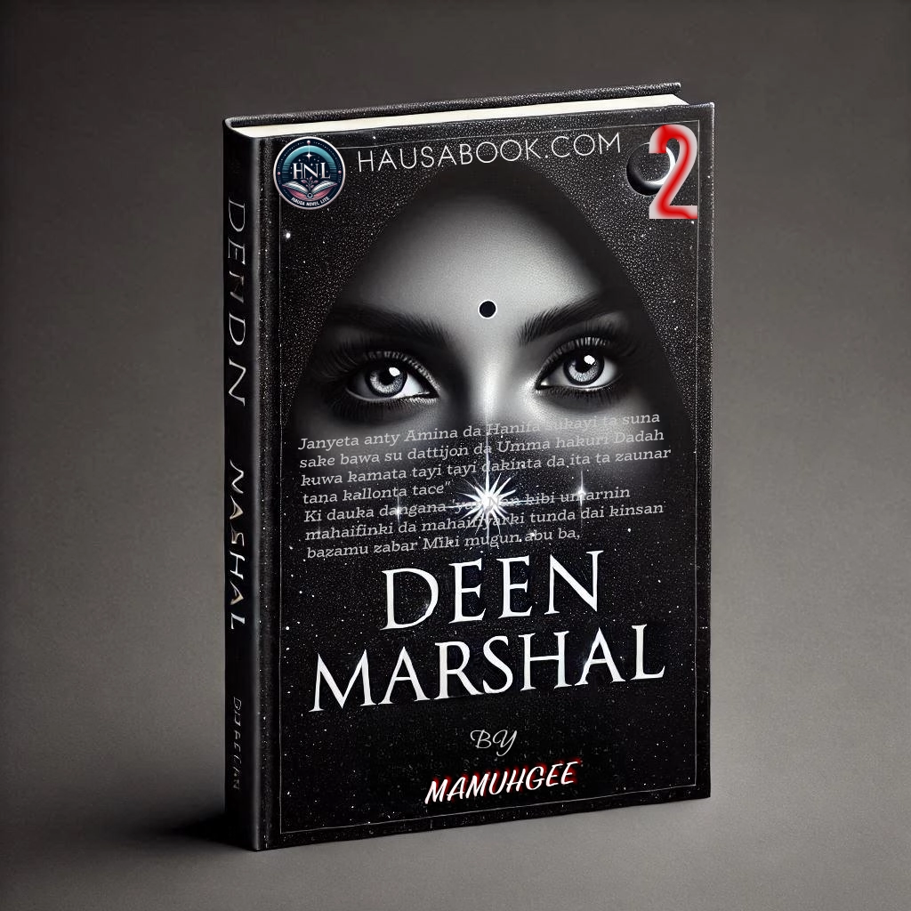 Deen Marshal Book 2 Hausa Novel By Mamuhgee