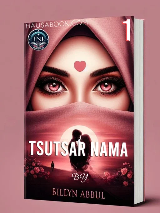 Tsutsar Nama Book 1 Hausa Novel By Billyn Abdul Tsutsar Nama Book 1 Hausa Novel By Billyn Abdul