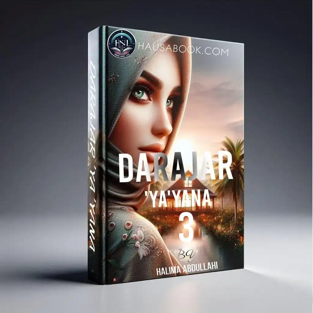 Darajar Yayana Book 3 Hausa Novel by Halima Abdullahi