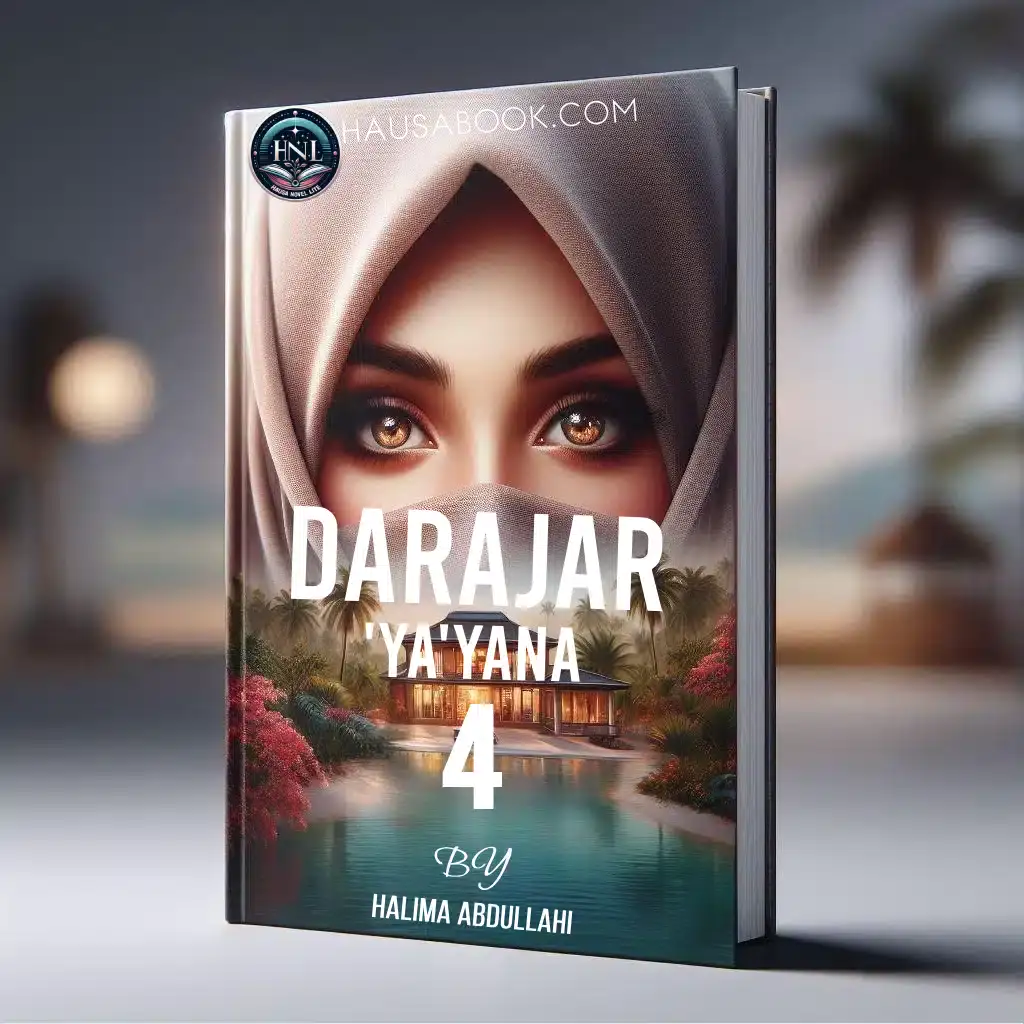Darajar Yayana Book 4 Hausa Novel by Halima Abdullahi