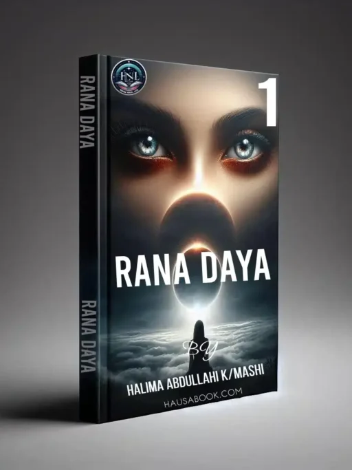 Rana Daya Book 1 Hausa Novel By Halima Abdullahi