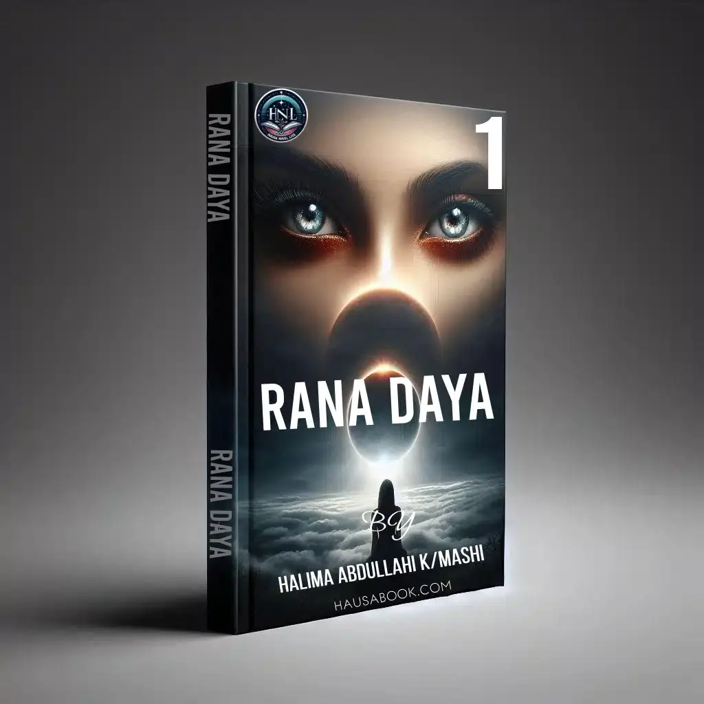 Rana Daya Book 1 Hausa Novel By Halima Abdullahi