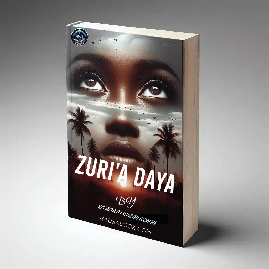 Zuri'a Daya Hausa Novel by Sa'adatu waziri gombe