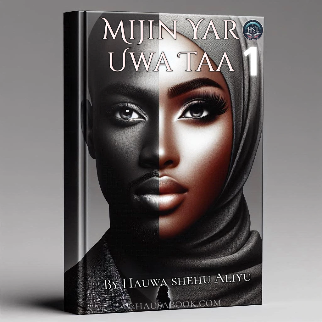 Mijin Yar Uwa Taa Hausa Novel book 1