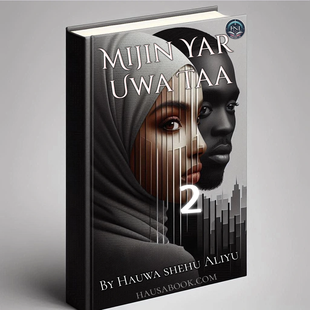 Mijin Yar Uwa Taa Hausa Novel book 2