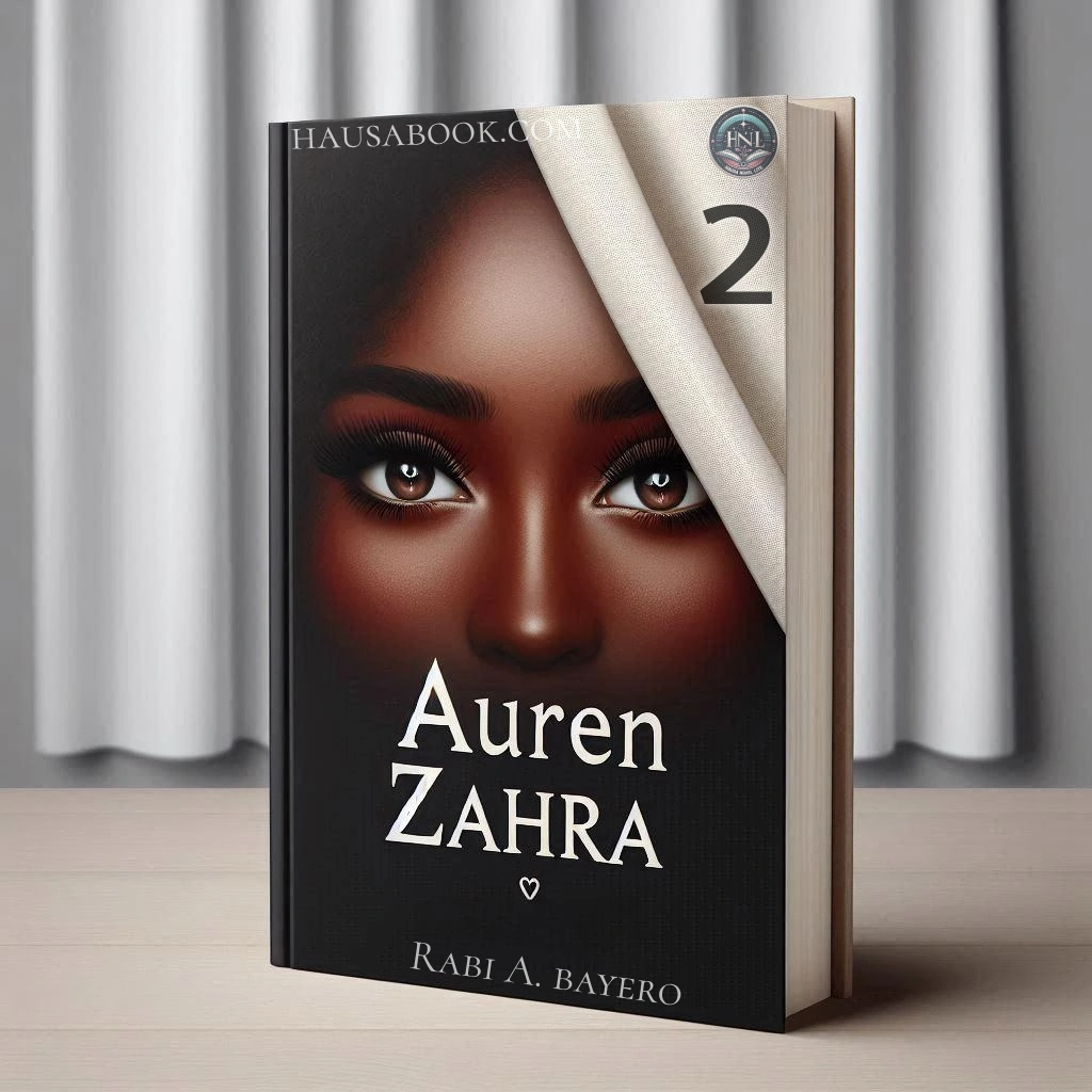 Auren Zahra Book 2 Hausa Novel by Rabi A. Bayero