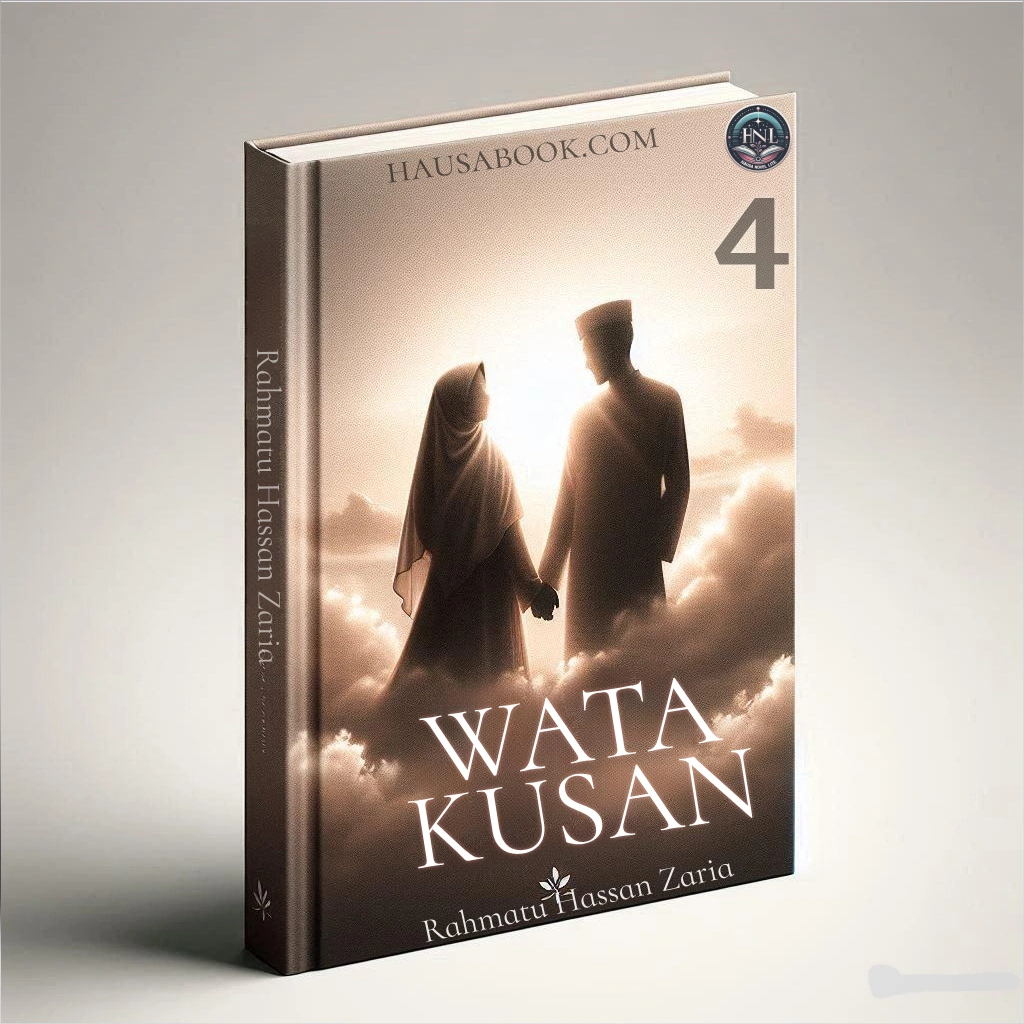 Wata Kusan Book 4 Hausa Novels by Rahmatu Hassan Zaria