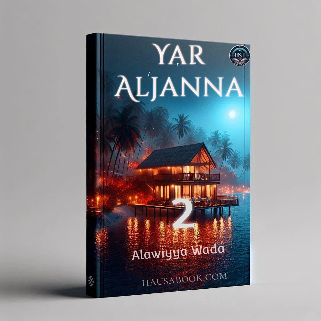 Yar Aljanna Ce Book 2 Hausa Novels by Alawiyya Wada Isah