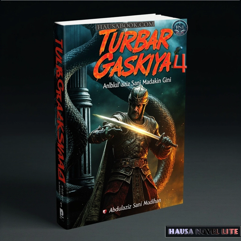 Turbar Gaskiya Book 4 Hausa Novels, epic fantasy story with a warrior and mythical creature.